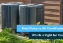 Heat Pump vs Air Conditioner – Which one to choose?